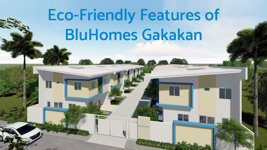 Eco-Friendly Features of BluHomes Gakakan